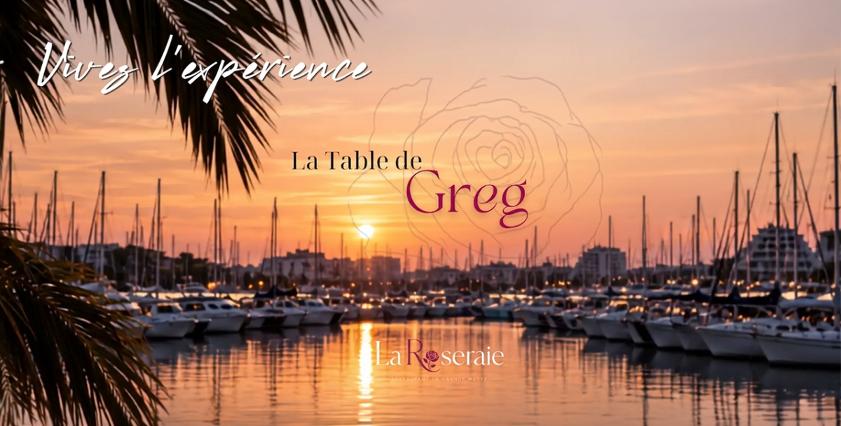 La Roseraie - Restaurant La Grande Motte - Resto La Grande Motte